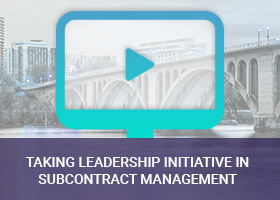 Taking Leadership Initiative In Subcontract Management